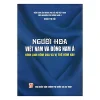 Người Hoa Việt Nam và Đông Nam Á - Hình ảnh hôm qua và vị thế hôm nay