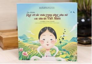 Alternative view of Du khảo - Rực rỡ sắc màu trang phục phụ nữ các dân tộc Việt Nam (sách song ngữ)