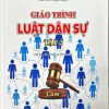 Giáo trình luật dân sự (tái bản làn thứ 7, có chỉnh sửa) - Tập 2
