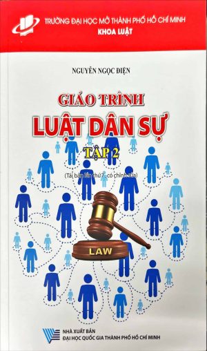 Giáo trình luật dân sự (tái bản làn thứ 7, có chỉnh sửa) - Tập 2