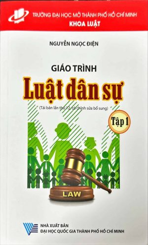 Giáo trình luật dân sự (tái bản làn thứ 12, có chỉnh sửa bổ sung) - Tập 1