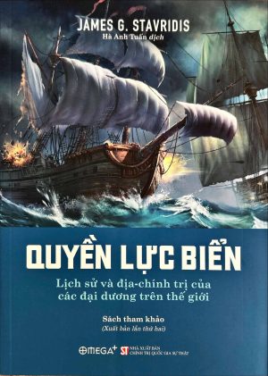 Quyền lực biển: Lịch sử và địa-chính trị của các đại dương trên thế giới