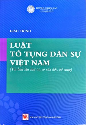 Giáo trình luật tố tụng dân sự Việt Nam (tái bản lần thứ tư, có sửa đổi, bổ sung)