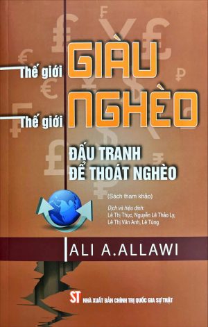 Thế giới Giàu, Thế giới Nghèo - Đấu tranh để thoát nghèo