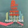 Bảy Cuộc Khủng Hoảng Định Hình Toàn Cầu Hóa