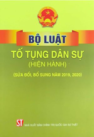 BỘ LUẬT TỐ TỤNG DÂN SỰ (HIỆN HÀNH) (SỬA ĐỔI, BỔ SUNG NĂM 2019, 2020)