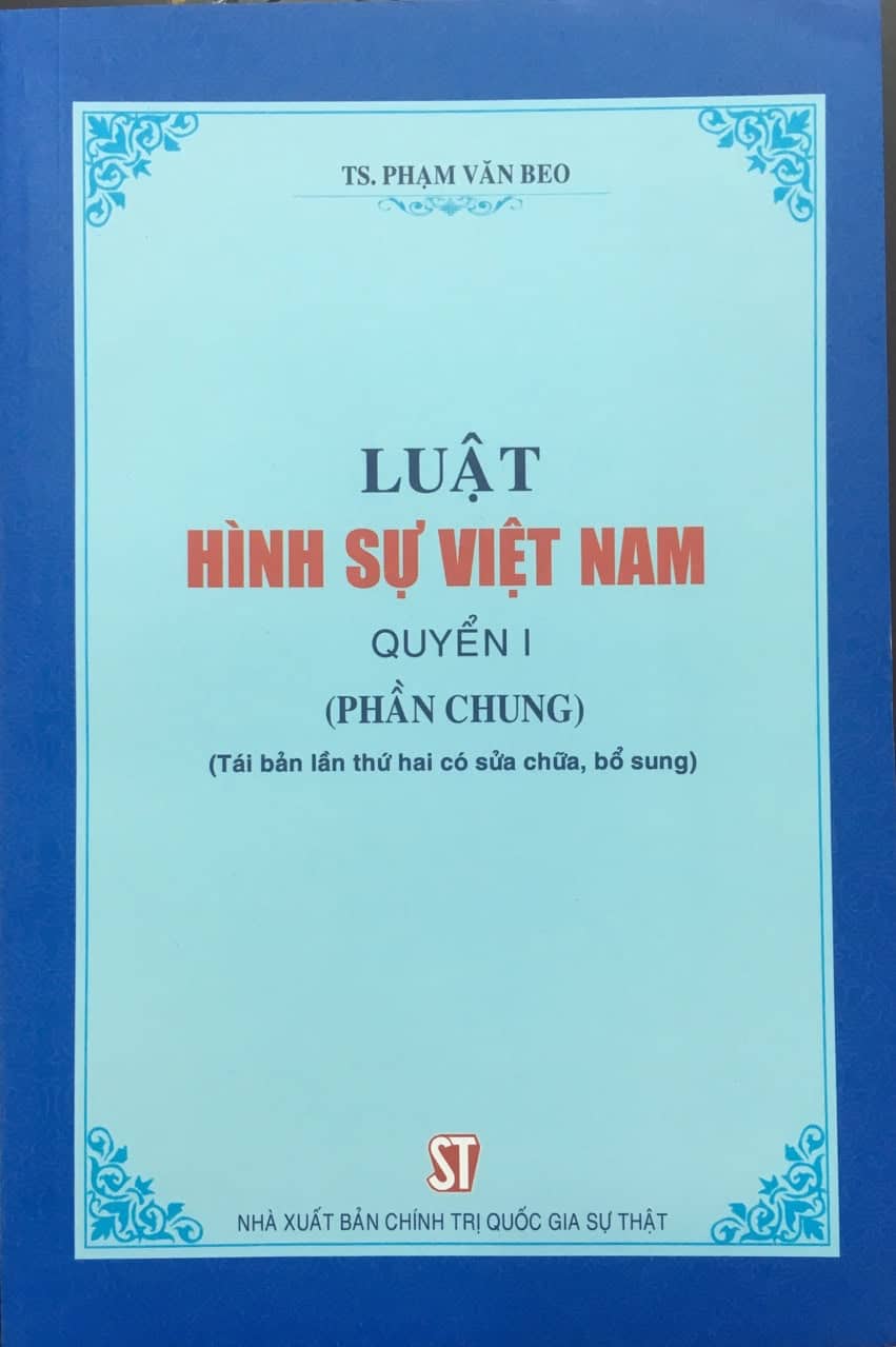 Luật Hình sự Việt Nam (Quyển 1: Phần chung)