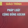 Giáo trình pháp luật cộng đồng ASEAN