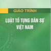 Giáo trình luật tố tụng dân sự Việt Nam (Hà Nội)