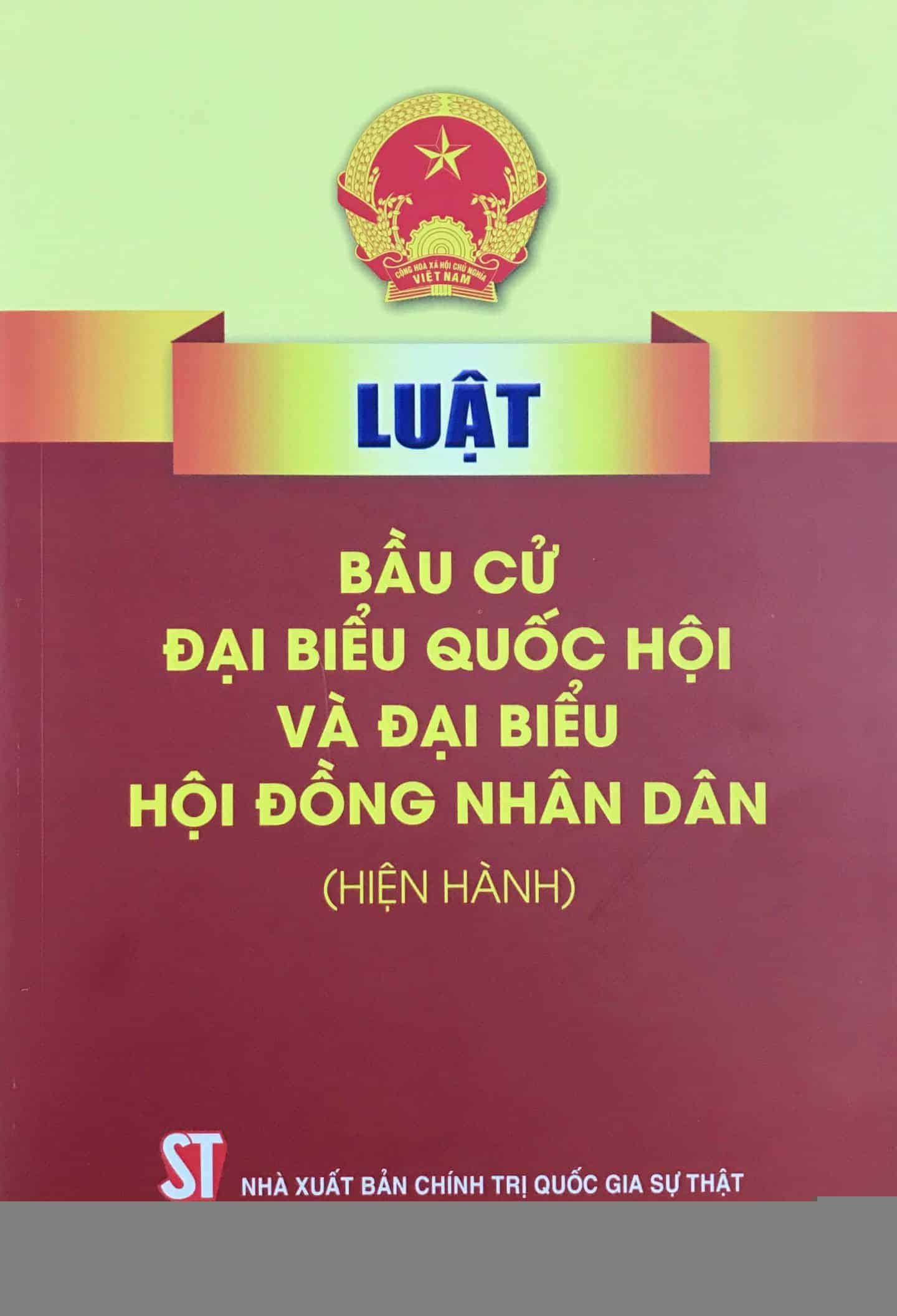Luật bầu cử đại biểu Quốc hội và đại biểu Hội đồng nhân dân (hiện hành)