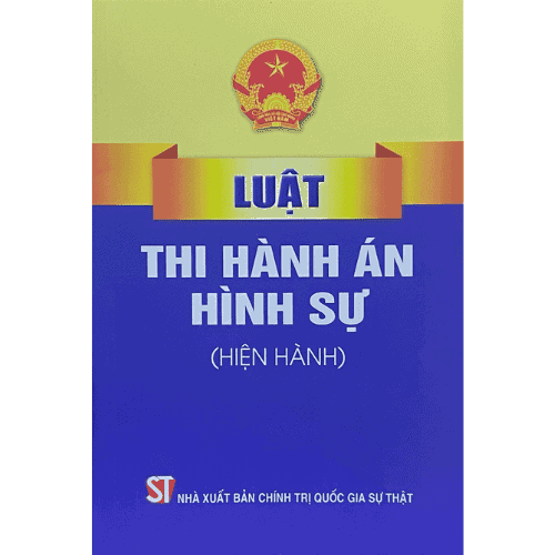 Luật Thi hành án hình sự (Hiện hành)