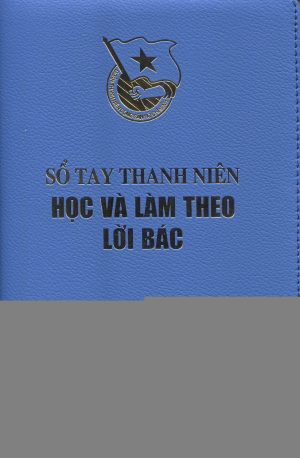 Sổ tay thanh niên học và làm theo lời Bác