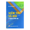 Niềm tin xã hội – Lý luận và thực tiễn