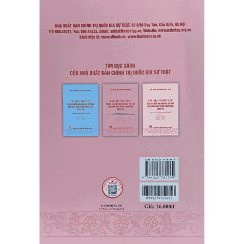 Tài liệu Hỏi – đáp về các văn kiện hội nghị lần thứ sáu ban chấp hành trung ương đảng khóa XIII (Dùng cho đoàn viên, hội viên các tổ chức chính trị – xã hội và tuyên truyền trong Nhân dân)