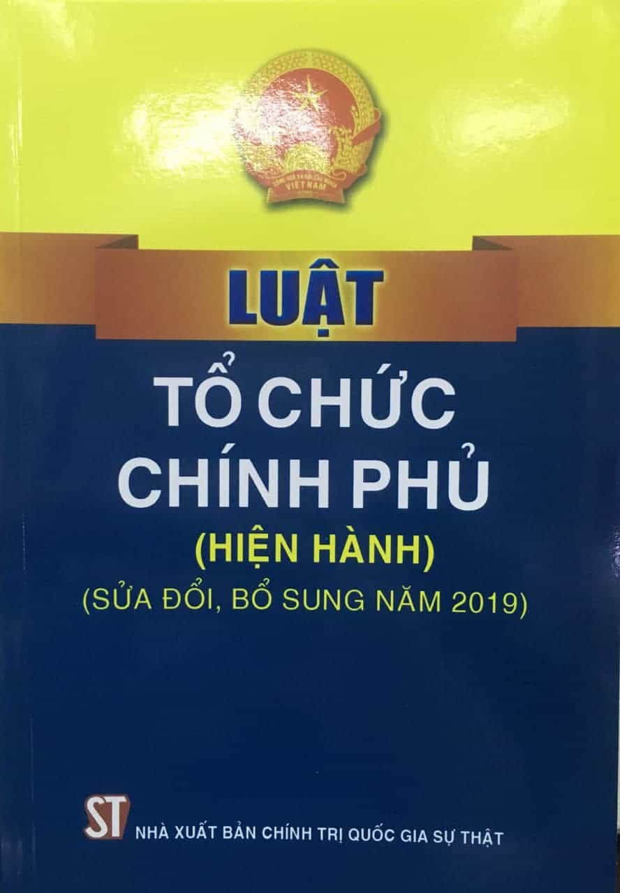 Luật Tổ chức chính phủ (Hiện hành) (Sửa đổi, bổ sung năm 2019)
