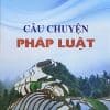 Câu chuyện pháp luật