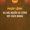 Pháp lệnh Ưu đãi người có công với cách mạng