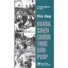 Hỏi đáp kháng chiến chống thực dân Pháp