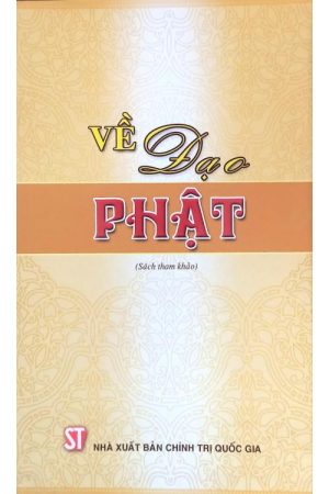 Về Đạo Phật (Sách tham khảo)