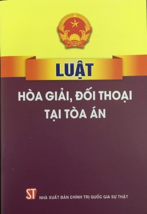 Luật hòa giải, đối thoại tại Tòa án (hiện hành)