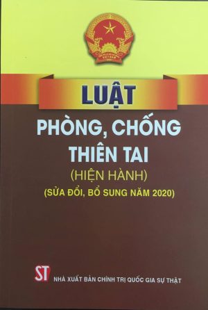 Luật phòng, chống thiên tai (hiện hành) (sửa đổi, bổ sung năm 2020)