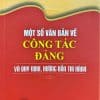 Một số văn bản về công tác đảng và quy định, hướng dẫn thi hành