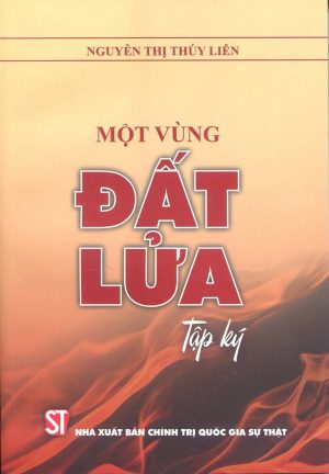 Một vùng đất lửa: Tập ký