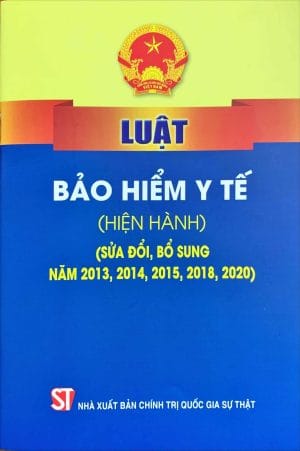 Luật Bảo hiểm y tế (sửa đổi, bổ sung năm 2013, 2014, 2015, 2018, 2020)