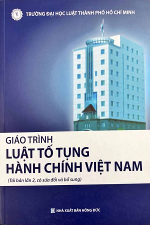 Giáo trình luật tố tụng hành chính Việt Nam