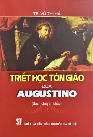Triết học tôn giáo của Augustino (Sách chuyên khảo)