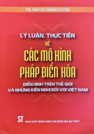Lý luận, thực tiễn về các mô hình pháp điển hóa điển hình trên thế giới và những kiến nghị đối với Việt Nam