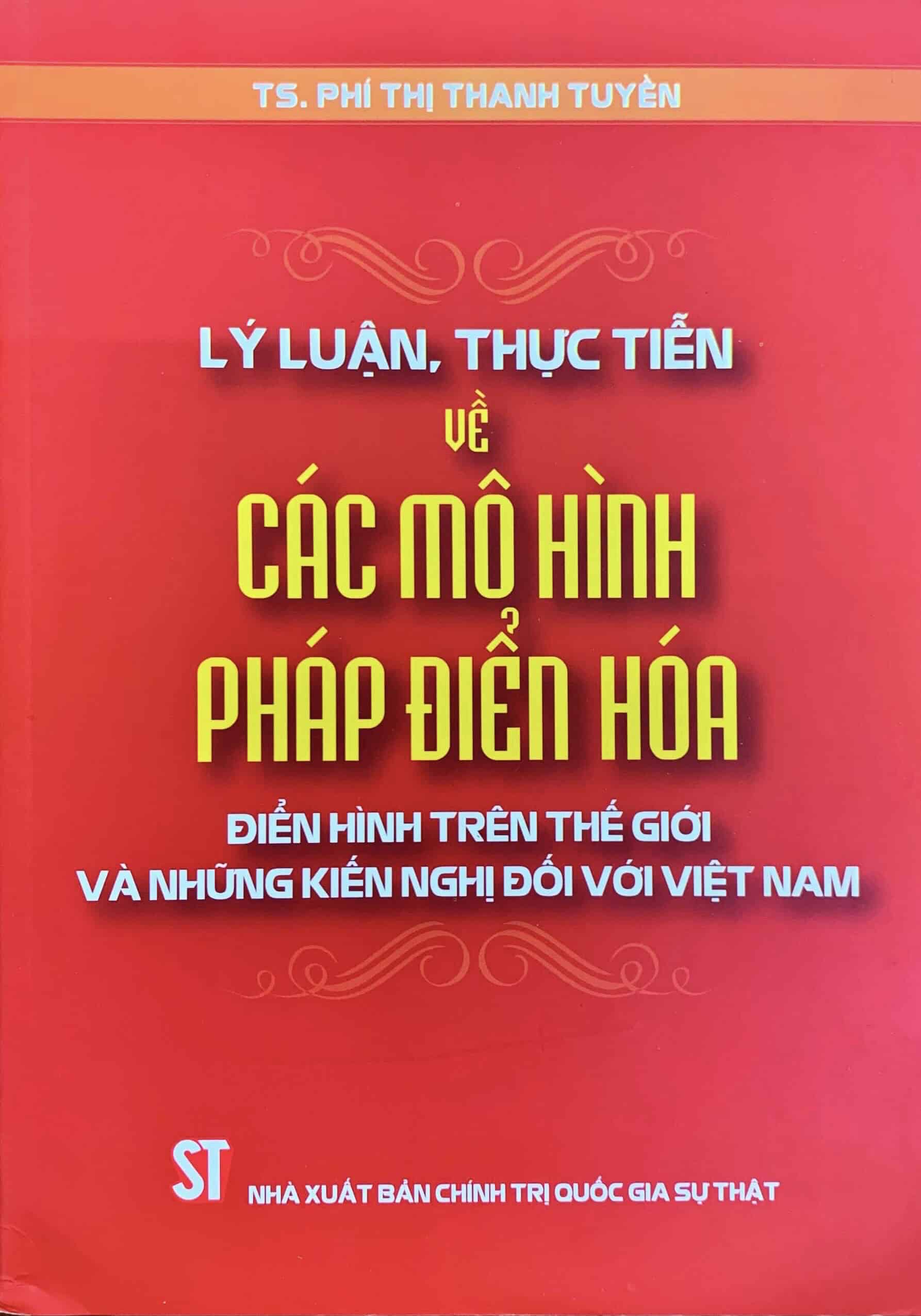 Lý luận, thực tiễn về các mô hình pháp điển hóa điển hình trên thế giới và những kiến nghị đối với Việt Nam