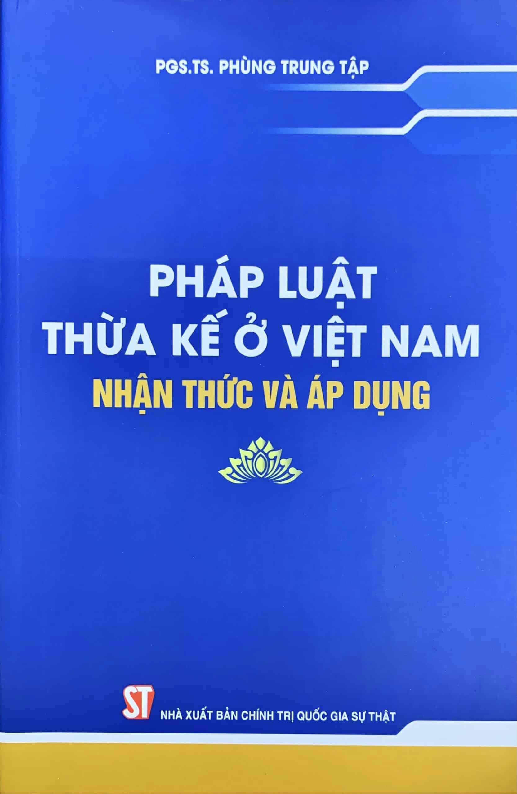 Pháp luật thừa kế ở Việt Nam – Nhận thức và áp dụng