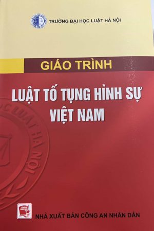 Giáo trình luật tố tụng hình sự HN