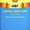 Luật Cán bộ, công chức (Hiện hành) (sửa đổi, bổ sung năm 2019)