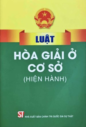 Luật hòa giải ở cơ sở (hiện hành)