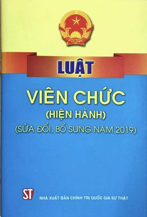 Luật viên chức (hiện hành) (sửa đổi, bổ sung năm 2019)