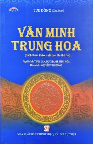 Văn minh Trung Hoa (Sách tham khảo, xuất bản lần thứ hai)