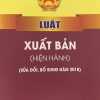 Luật xuất bản (Hiện hành) (Sửa đổi, bổ sung năm 2018)