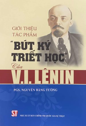 Giới thiệu tác phẩm “Bút ký triết học” của V.I.Lênin