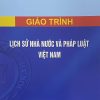 Giáo trình Lịch sử nhà nước và pháp luật Việt Nam (HN)