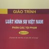 Giáo trình Luật Hình sự Việt Nam – Phần các tội phạm – Quyển 2 (Tái bản lần thứ hai, có sửa đổi, bổ sung) (HN)