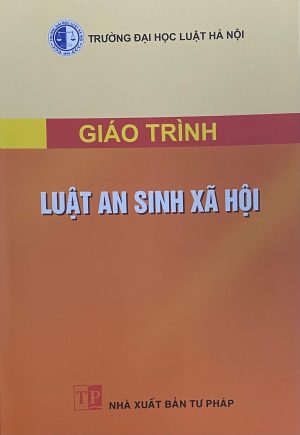 Giáo trình Luật an sinh xã hội (HN)