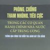 Phòng, chống tham nhũng, tiêu cực trong các cơ quan hành chính nhà nước cấp trung ương thông qua công tác kiểm tra, giám sát của Đảng