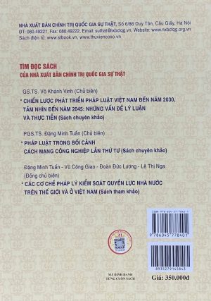 Mối quan hệ giữa thực hành dân chủ và tăng cường pháp chế, bảo đảm kỷ cương xã hội (Sách chuyên khảo)