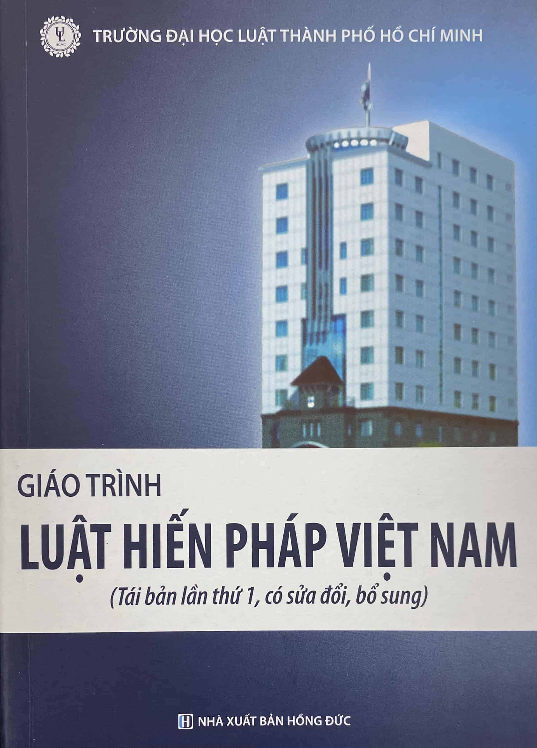 Giáo trình Luật hiến pháp Việt Nam (Tái bản lần 1, có sửa đổi, bổ sung)
