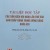 Tài liệu học tập các văn kiện hội nghị lần thứ sáu ban chấp hành trung ương Đảng khóa XIII (Dùng cho cán bộ, đảng viên cơ sở)