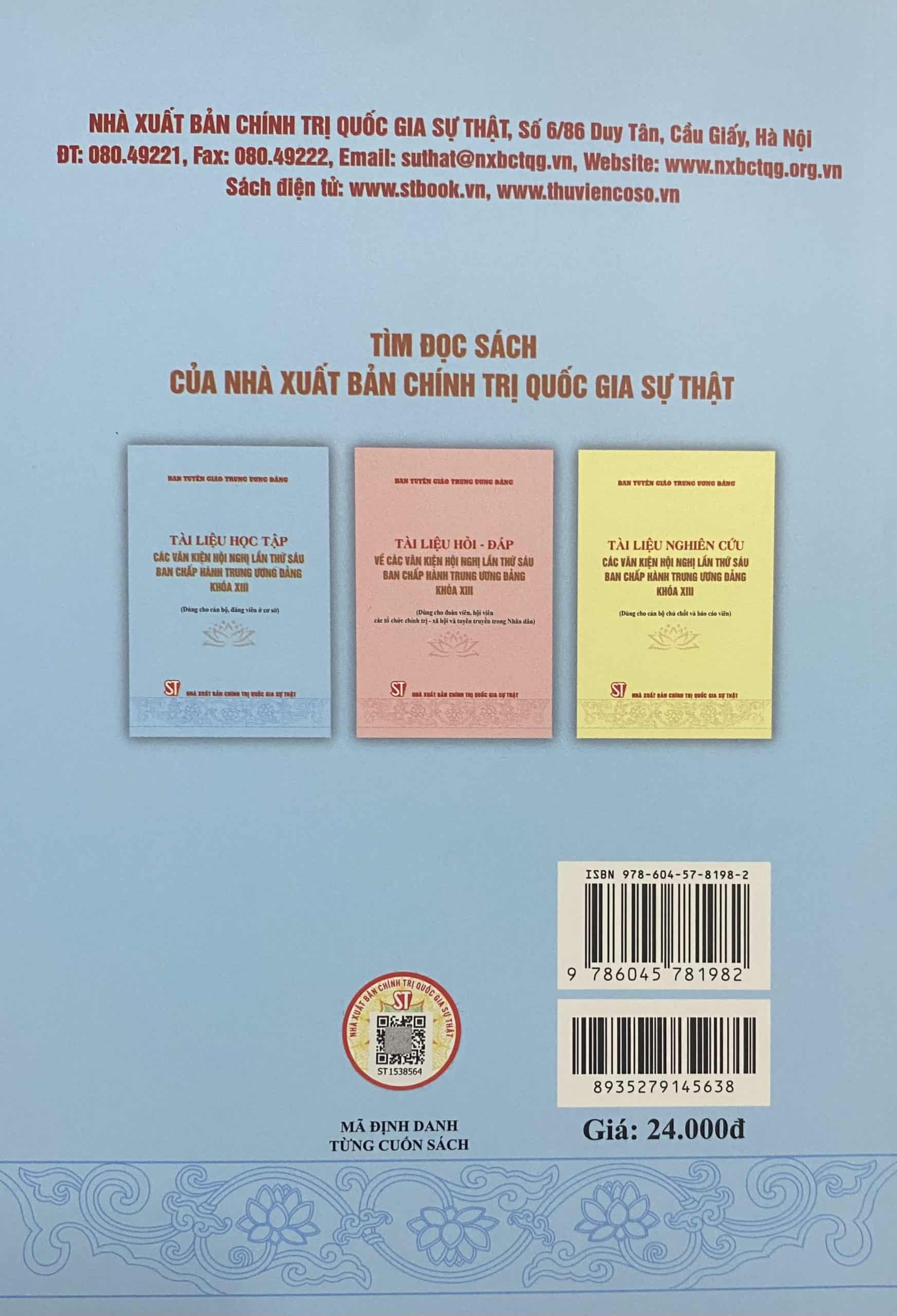 Tài liệu học tập các văn kiện hội nghị lần thứ sáu ban chấp hành trung ương Đảng khóa XIII (Dùng cho cán bộ, đảng viên cơ sở)