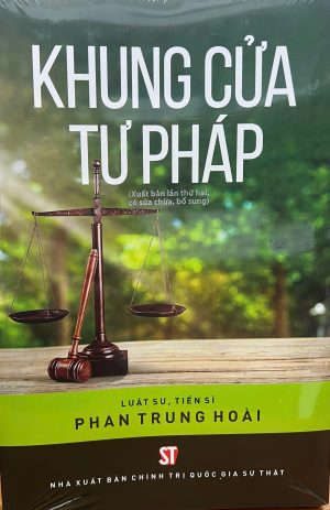 KHUNG CỬA TƯ PHÁP ( Xuất bản lần thứ hai, có sửa chữa, bổ sung)